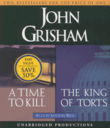 A Time to Kill/The King of Torts