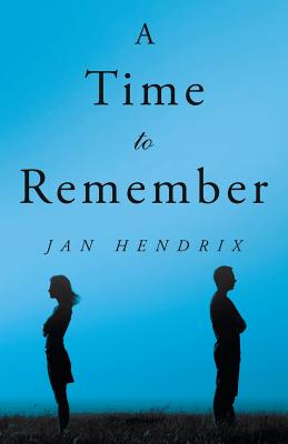 A Time to Remember - Hendrix, Jan