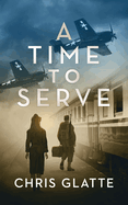 A Time to Serve