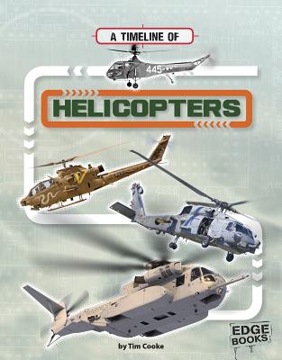 A Timeline of Helicopters - Cooke, Tim