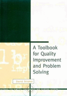 A Toolbook for Quality Improvement and Problem Solving - Straker, David