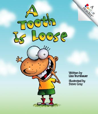 A Tooth Is Loose - Trumbauer, Lisa