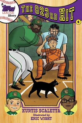 A Topps League Story: Book Four: The 823rd Hit: Book Four: The 823rd Hit - Scaletta, Kurtis