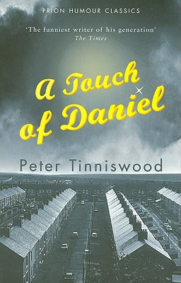 A Touch of Daniel - Tinniswood, Peter