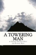 A Towering Man
