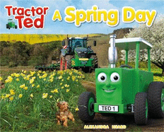 A Tractor Ted A Spring Day