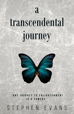A Transcendental Journey - Evans, Stephen