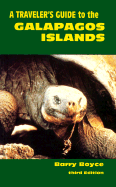 A Traveler's Guide to the Galapagos Islands - Boyce, Barry