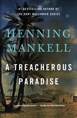 A Treacherous Paradise - Mankell, Henning