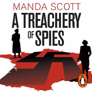 A Treachery of Spies: The Sunday Times Thriller of the Month