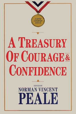 A Treasury of Courage and Confidence - Peale, Norman Vincent