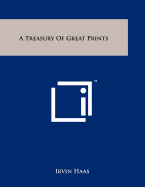 A Treasury of Great Prints