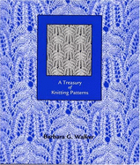 A Treasury of Knitting Patterns - Walker, Barbara G