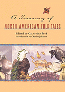 A Treasury of North American Folk Tales