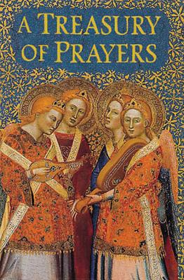 A Treasury of Prayers - Editors of Frances Lincoln (Editor)