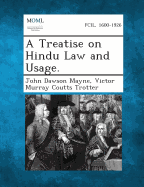 A Treatise on Hindu Law and Usage.