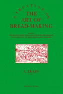 A Treatise on the Art of Bread-Making