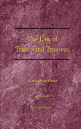 A Treatise on the Law of Trusts and Trustees