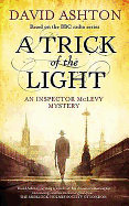 A Trick of the Light: An Inspector McLevy Mystery