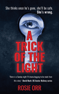 A Trick of the Light