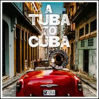 A Tuba to Cuba - Preservation Hall Jazz Band