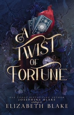 A Twist of Fortune - Blake, Elizabeth