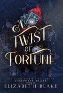 A Twist of Fortune