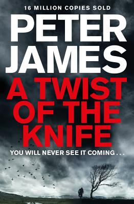 A Twist of the Knife - James, Peter