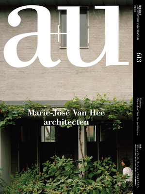 A+u 21:10, 613: Marie-Jos Van Hee Architecten - A+u Publishing (Editor)