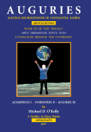 A U G U R I E S: Augural Recrescendoes of Covenantal Kairos