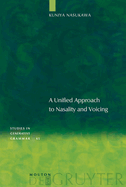 A Unified Approach to Nasality and Voicing