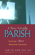 A User-Friendly Parish: Becoming a More Welcoming Community