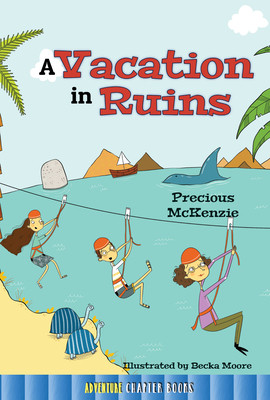 A Vacation in Ruins - McKenzie, Precious