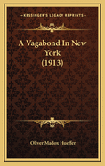 A Vagabond in New York (1913)