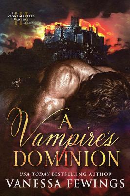 A Vampire's Dominion - Fewings, Vanessa