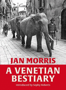 A Venetian Bestiary