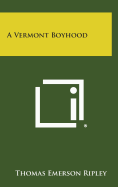 A Vermont Boyhood