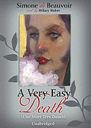 A Very Easy Death: Une Morte Tres Douce