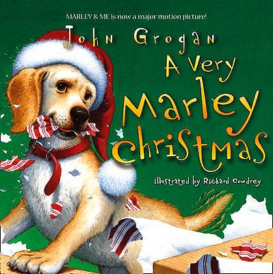 A Very Marley Christmas - Grogan, John