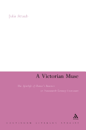 A Victorian Muse: The Afterlife of Dante's Beatrice in Nineteenth-Century Literature