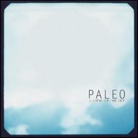 A View of the Sky - Paleo