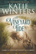 A Vineyard Tide