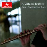 A Virtuoso Journey - Rita D'arcangelo (flute)