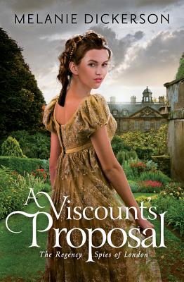 A Viscount's Proposal - Dickerson, Melanie