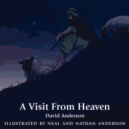 A Visit From Heaven