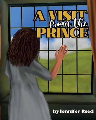 A Visit From The Prince - Reed, Jennifer