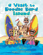 A Visit to Doodle Bird Island