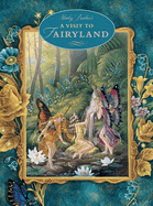 A Visit to Fairyland