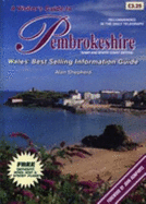 A visitor's guide to Pembrokeshire : Tenby and South coast edition : Wales' best selling information guide
