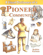 A Visual Dictionary of a Pioneer Community